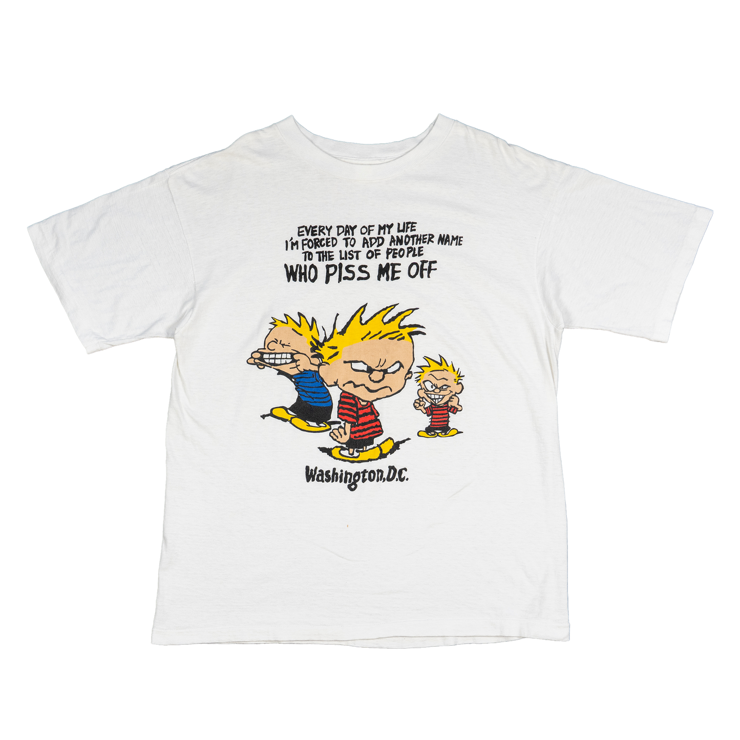 “Who Piss Me Off” Graphic Tee - Front