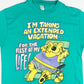 Extended Vacation" Graphic Tee - Details